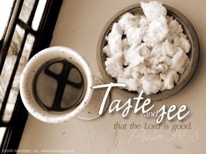 psalm34_8-taste-the-goodness-of-the-Lord